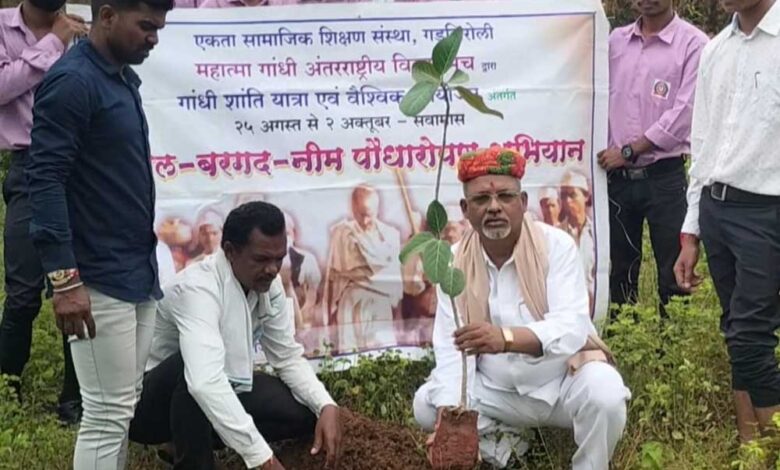 महात्मा गांधी अंतरराष्ट्रीय विचार मंच द्वारा विश्व शांतिदूत प्रकाश आर अर्जुनवार का जन्मदिन के साथ अनेक राज्यों में पीपल बरगद नीम पौधारोपण अभियान शुभारंभ हुआ